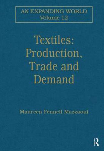 Cover image for Textiles: Production, Trade and Demand