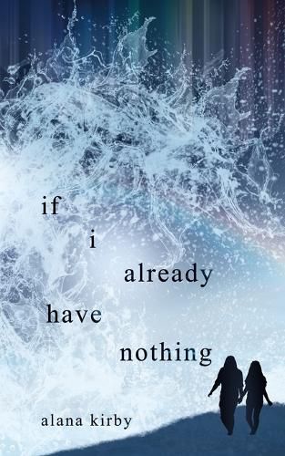 Cover image for if i already have nothing