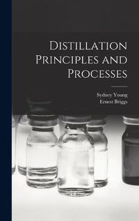 Cover image for Distillation Principles and Processes