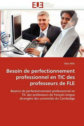 Cover image for Besoin de Perfectionnement Professionnel En Tic Des Professeurs de Fle