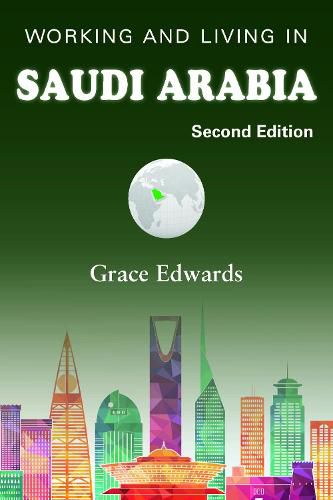 Cover image for Working and Living in Saudi Arabia: Second Edition