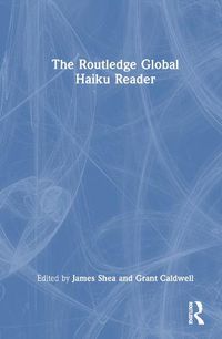 Cover image for The Routledge Global Haiku Reader