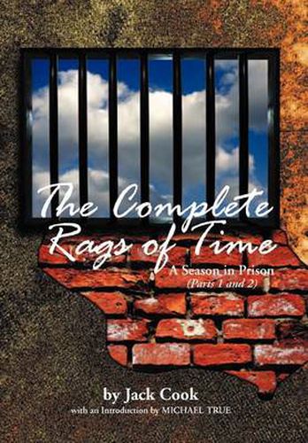 Cover image for The Complete Rags of Time: A Season in Prison: (Parts 1 and 2)