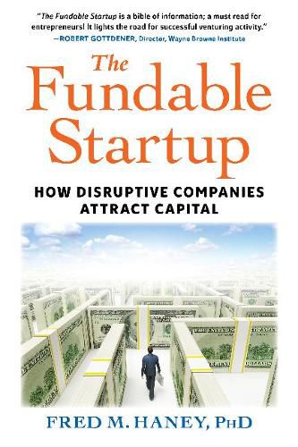 Cover image for The Fundable Startup: How Disruptive Companies Attract Capital