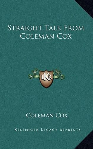 Cover image for Straight Talk from Coleman Cox