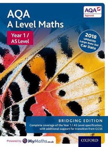 AQA A Level Maths: Year 1 / AS Level: Bridging Edition