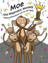 Cover image for Moe the Magnetic Monkey