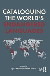 Cover image for Cataloguing the World's Endangered Languages