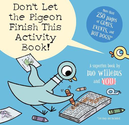 Cover image for Don'T Let the Pigeon Finish This Activity Book! (Pigeon Series)