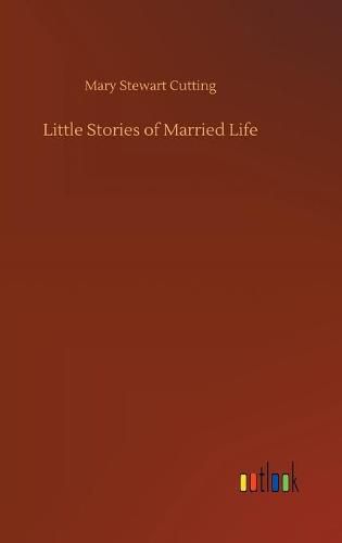 Cover image for Little Stories of Married Life