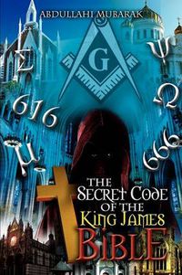 Cover image for The Secret Code of the King James Bible