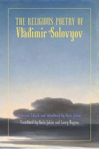 Cover image for The Religious Poetry of Vladimir Solovyov