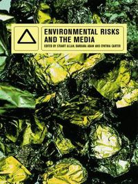 Cover image for Environmental Risks and the Media