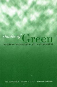 Cover image for Shades of Green: Business, Regulation, and Environment