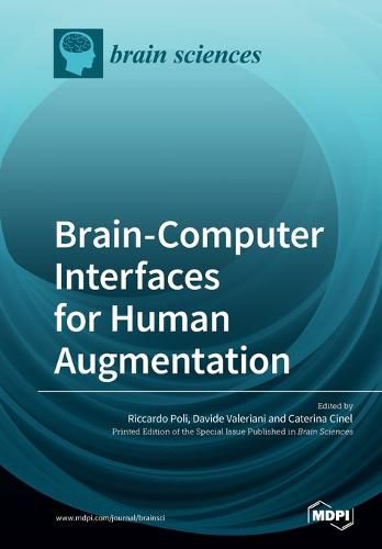 Cover image for Brain-Computer Interfaces for Human Augmentation