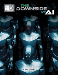 Cover image for The Downside of AI