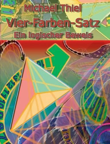 Cover image for Vier-Farben-Satz: Ein logischer Beweis