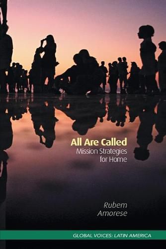 Cover image for All Are Called: Mission Strategies for Home