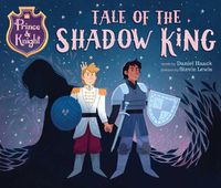 Cover image for Prince & Knight: Tale of the Shadow King