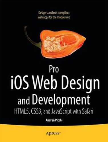 Cover image for Pro iOS Web Design and Development: HTML5, CSS3, and JavaScript with Safari