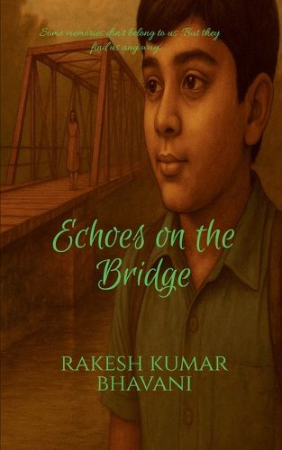 Cover image for Echoes On The Bridge