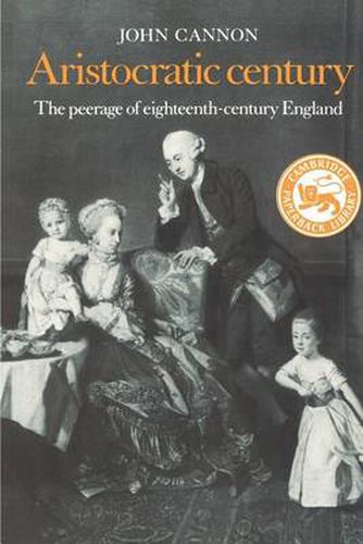 Cover image for Aristocratic Century: The Peerage of Eighteenth-Century England