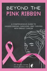 Cover image for Beyond The Pink Ribbon