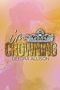 Cover image for I'm Crowning