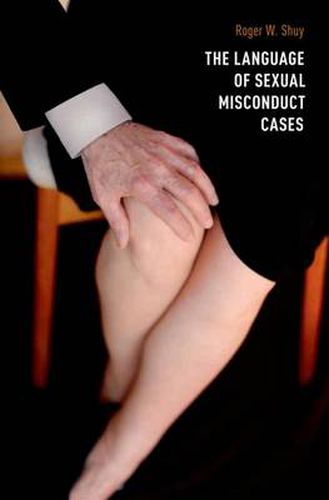 Cover image for The Language of Sexual Misconduct Cases