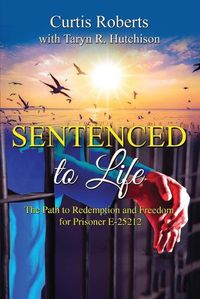 Cover image for Sentenced to Life