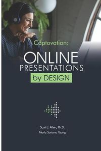 Cover image for Captovation: Online Presentations by Design