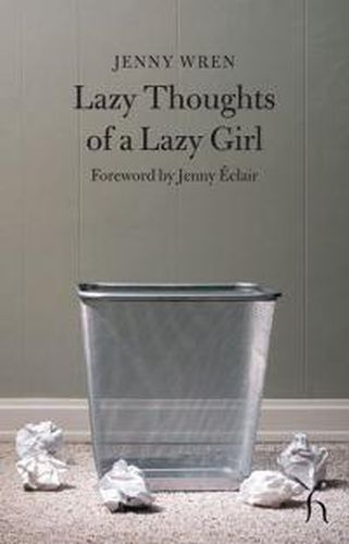 Cover image for Lazy Thoughts of a Lazy Girl