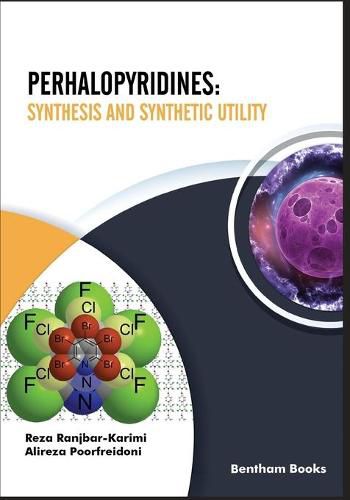 Cover image for Perhalopyridines: Synthesis and Synthetic Utility