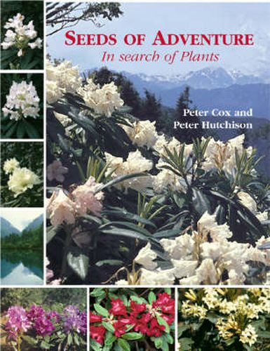 Seeds of Adventure: In Search of Plants