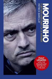 Cover image for Mourinho: Further Anatomy of a Winner