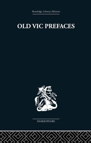 Cover image for Old Vic Prefaces: Shakespeare and the Producer