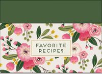 Cover image for Favorite Recipes - Recipe Card Collection Tin (Floral)