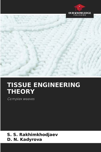 Cover image for Tissue Engineering Theory