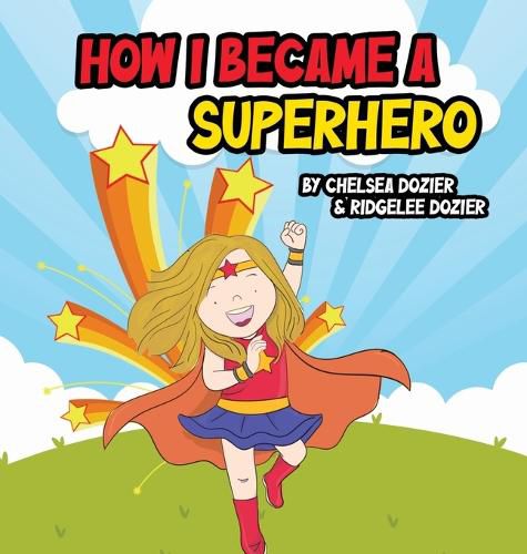 Cover image for How I Became a Superhero