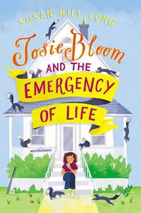 Cover image for Josie Bloom and the Emergency of Life