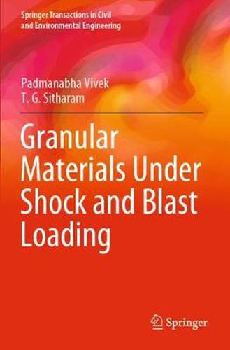 Cover image for Granular Materials Under Shock and Blast Loading