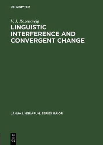 Cover image for Linguistic Interference and Convergent Change