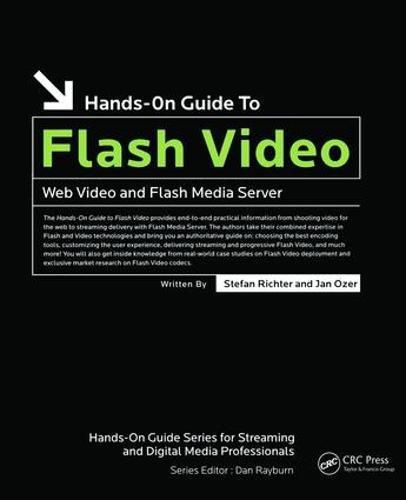 Cover image for Hands-On Guide to Flash Video: Web Video and Flash Media Server