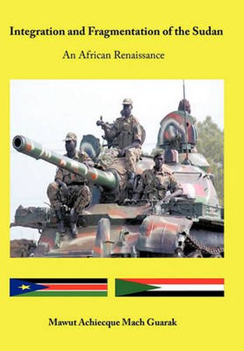 Cover image for Integration and Fragmentation of the Sudan