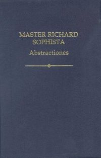 Cover image for Master Richard Sophista: Abstractiones