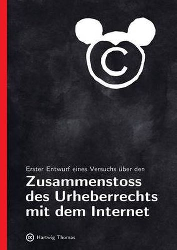 Cover image for Erster Entwurf eines Versuchs uber den Zusammenstoss des Urheberrechts mit dem Internet