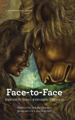 Cover image for Face-to-Face: Intimately Seen, Intimately Pursued