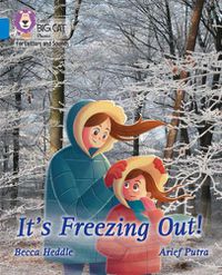 Cover image for It's freezing out!: Band 04/Blue