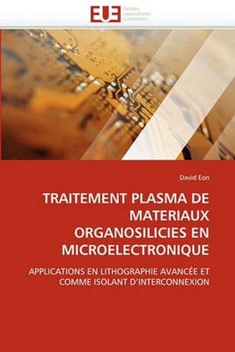 Cover image for Traitement Plasma de Materiaux Organosilicies En Microelectronique