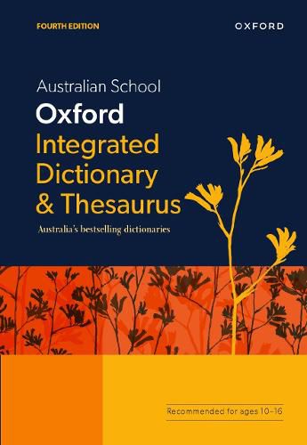 Australian School Oxford Integrated Dictionary & Thesaurus